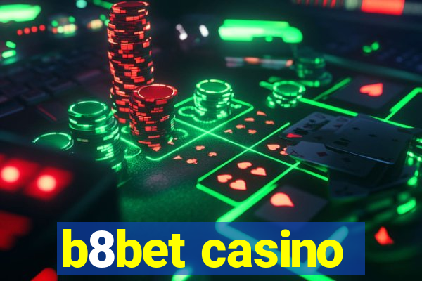 b8bet casino