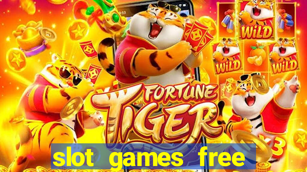 slot games free with bonus