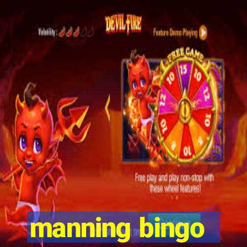 manning bingo