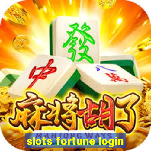 slots fortune login