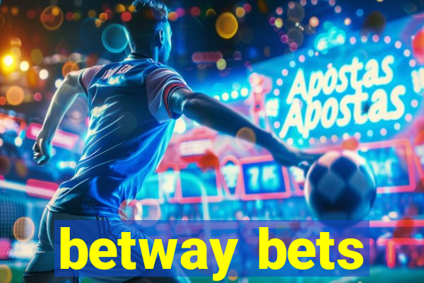 betway bets