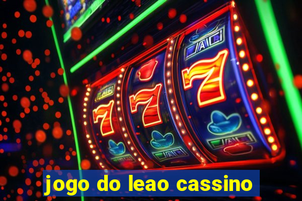 jogo do leao cassino