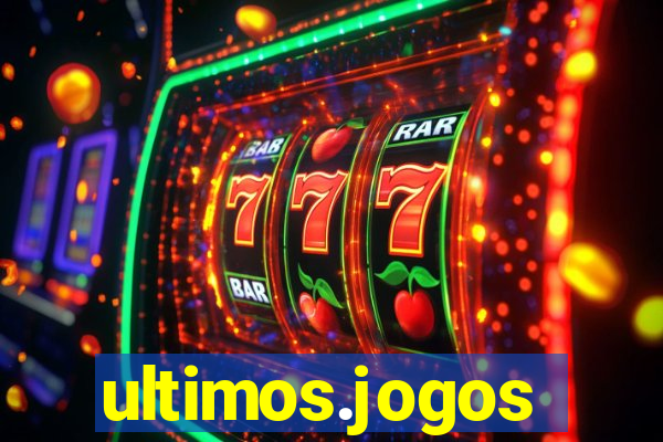 ultimos.jogos