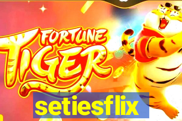 setiesflix