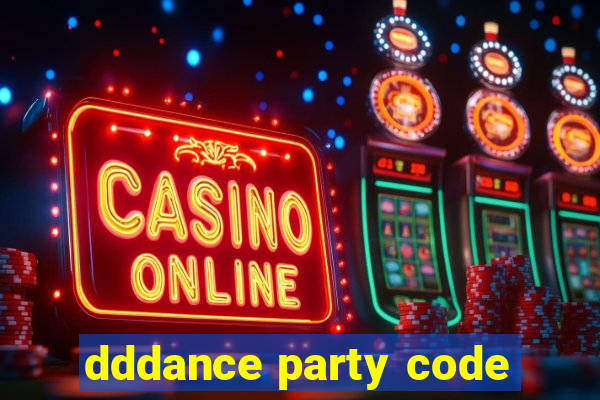 dddance party code