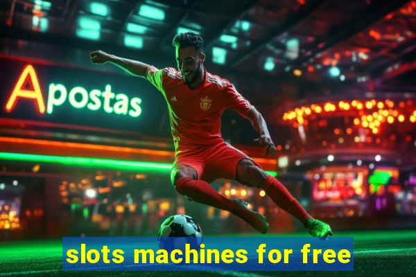 slots machines for free