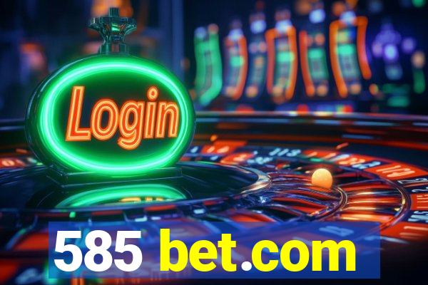 585 bet.com