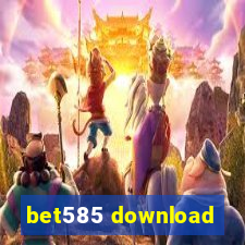 bet585 download