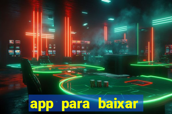 app para baixar jogos hackeados android