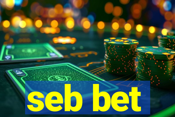 seb bet