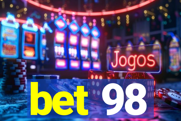 bet 98