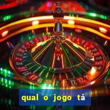 qual o jogo tá pagando agora