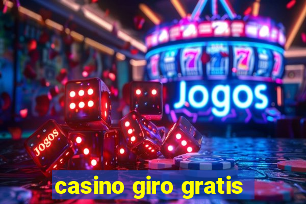 casino giro gratis