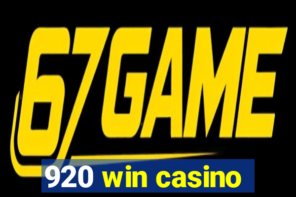 920 win casino