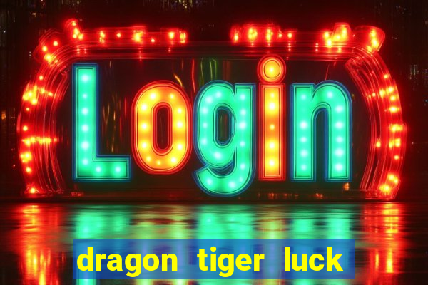 dragon tiger luck demo pg slot demo