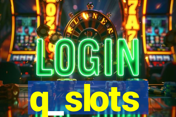 q_slots