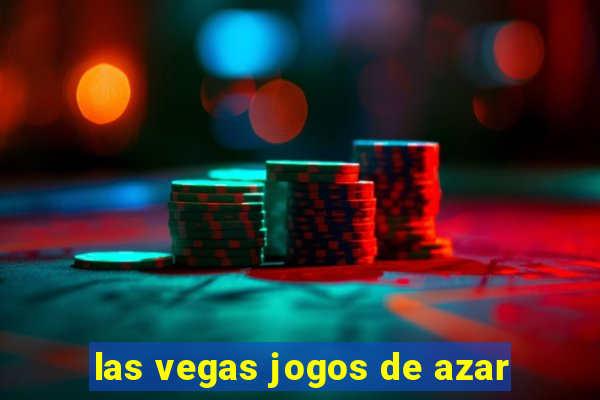 las vegas jogos de azar