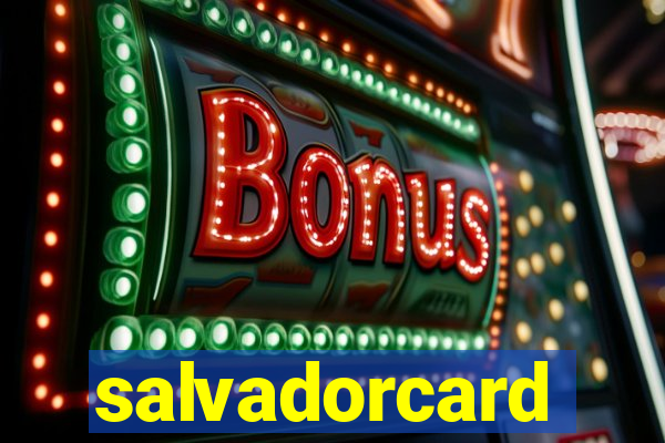 salvadorcard