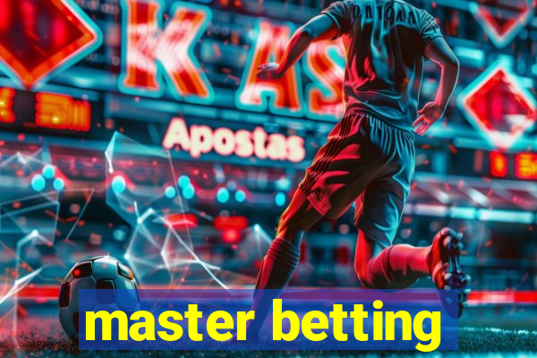 master betting