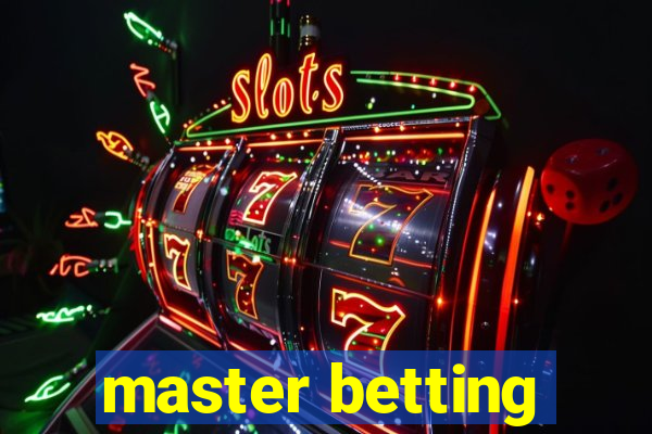 master betting