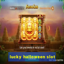 lucky halloween slot