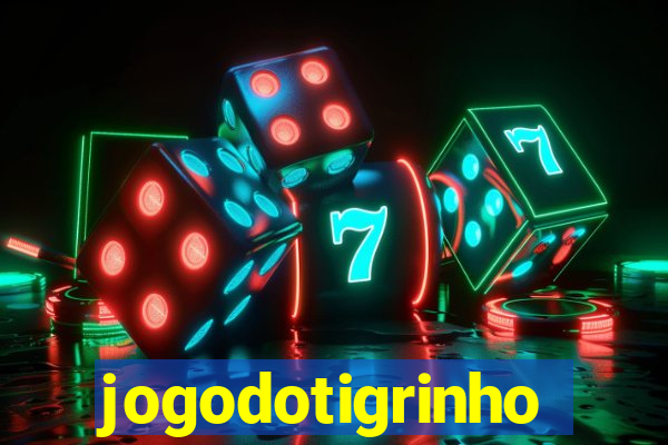 jogodotigrinho