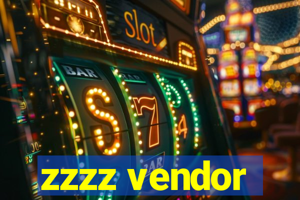 zzzz vendor