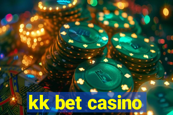 kk bet casino