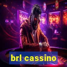 brl cassino