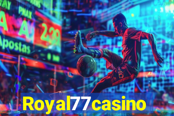 Royal77casino