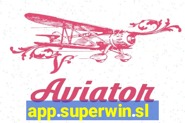 app.superwin.slotsgame