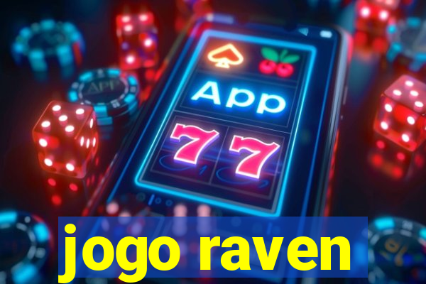 jogo raven