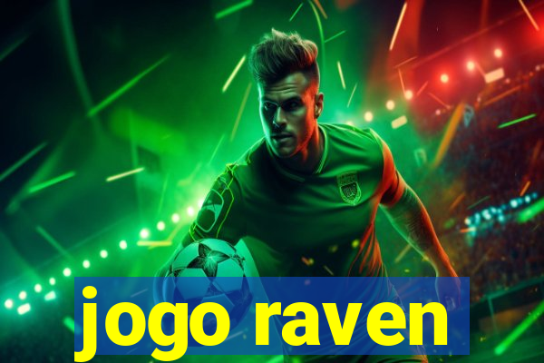 jogo raven