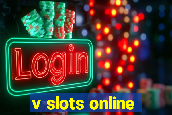 v slots online