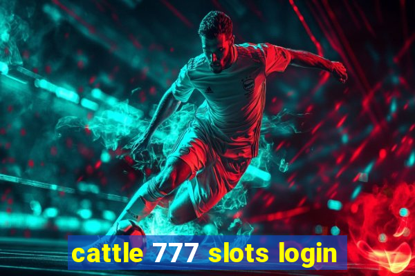 cattle 777 slots login