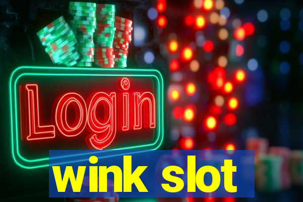 wink slot