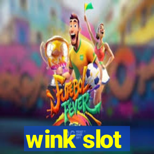 wink slot