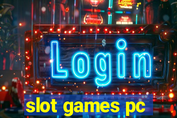 slot games pc