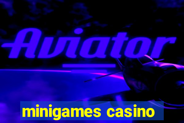 minigames casino