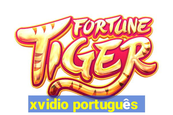 xvidio português