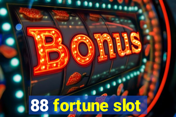 88 fortune slot