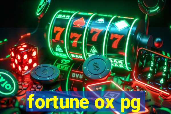 fortune ox pg