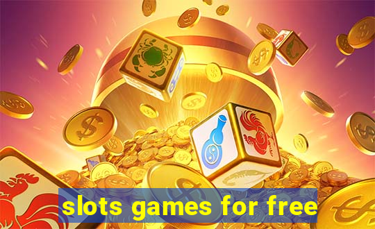 slots games for free