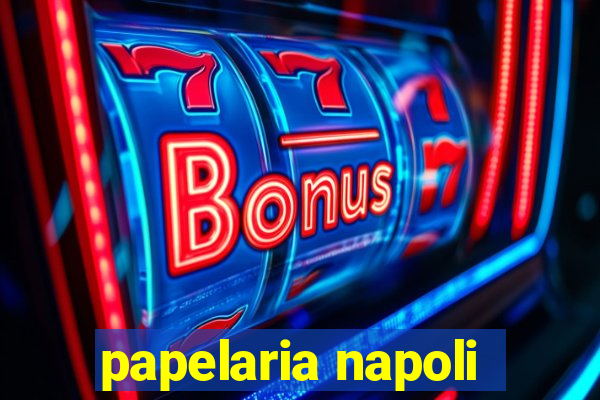 papelaria napoli