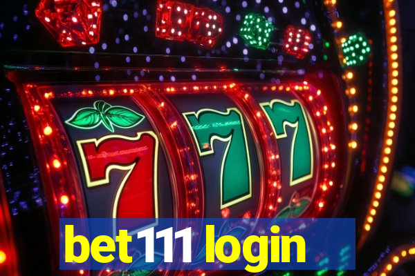 bet111 login