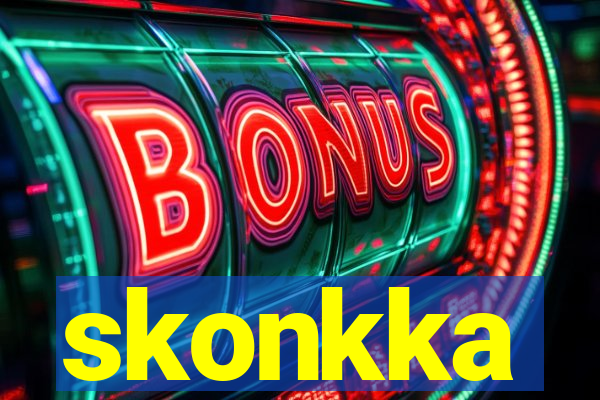 skonkka