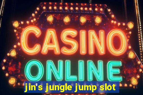 jin's jungle jump slot