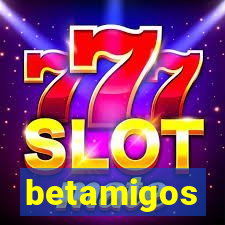 betamigos