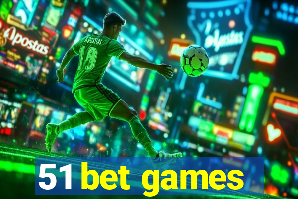 51 bet games