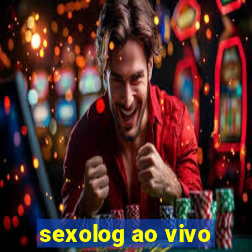 sexolog ao vivo